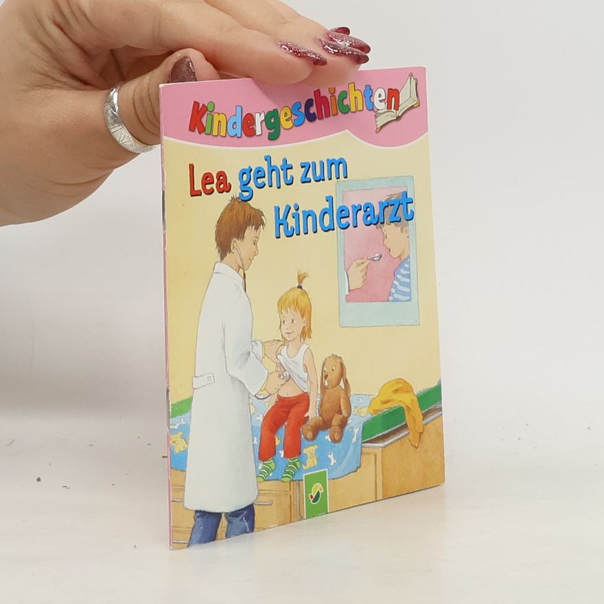 Autorenkollektiv Lea geht zum Kinderarzt