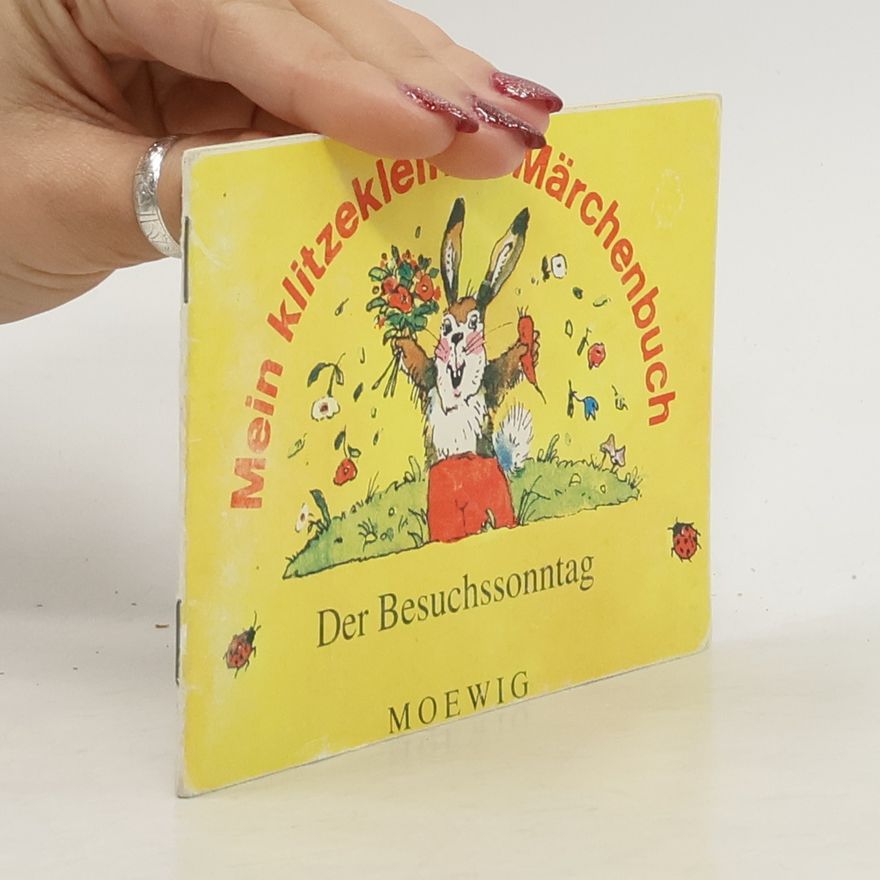 Autorenkollektiv Mein klitzekleines Märchenbuch: Der Besuchssonntag
