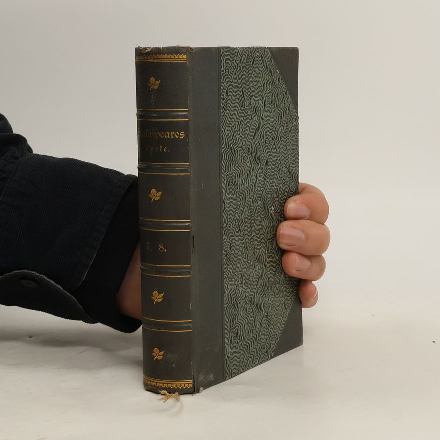 William Shakespeare Shakespeares dramatische Werke. Band 7