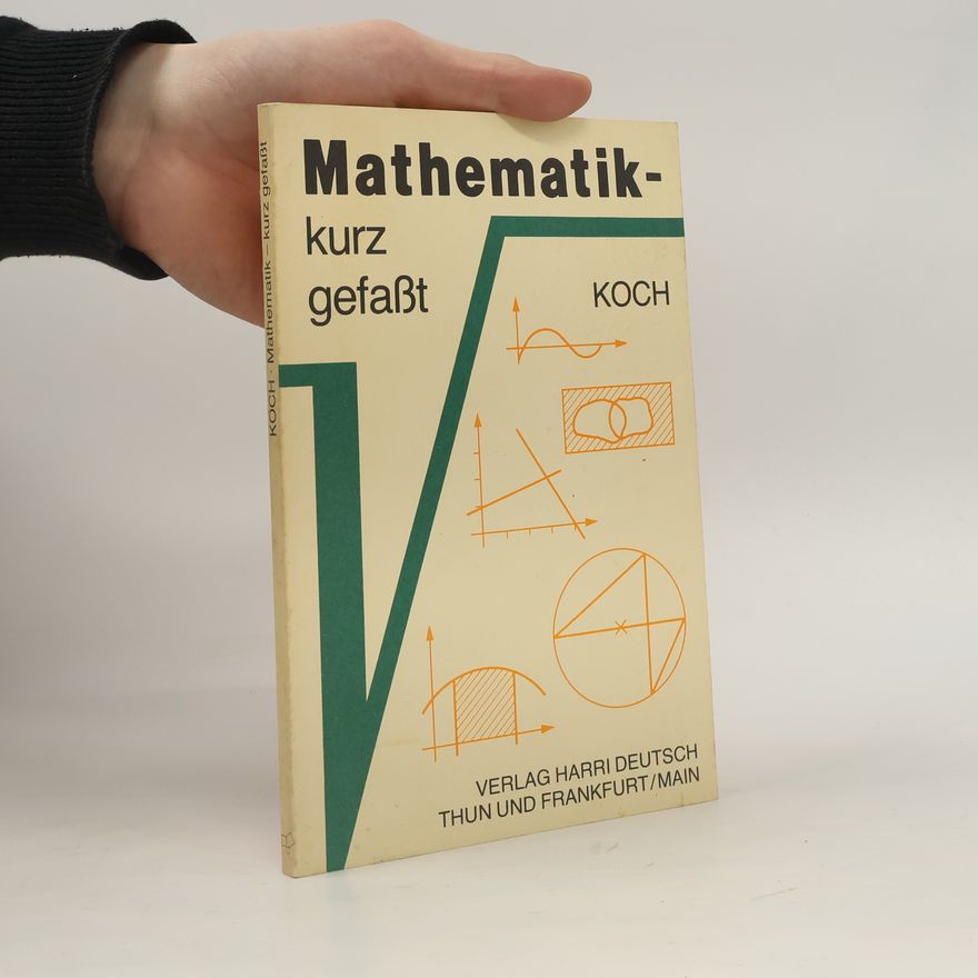 Steffen Koch Mathematik - kurz gefasst