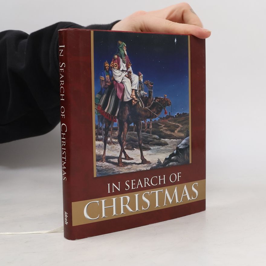 Ideals Publications Incorporated In Search of Christmas