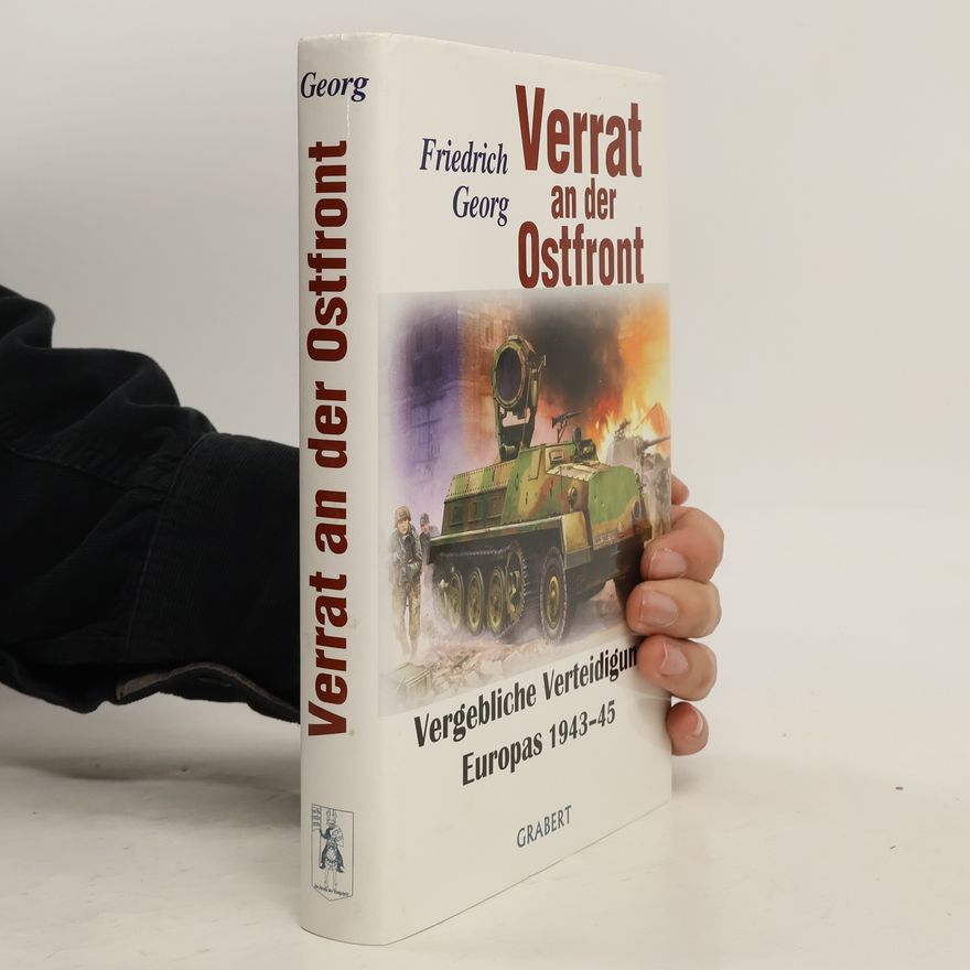 Georg-Friedrich Wieber Verrat an der Ostfront