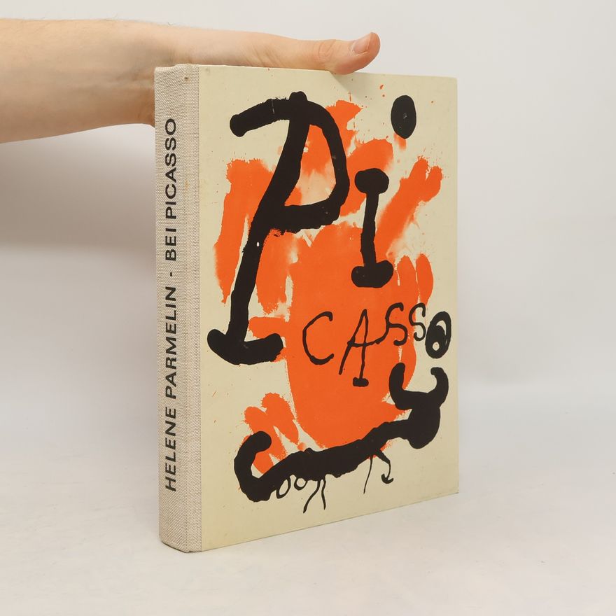 Hélène Parmelin Bei Picasso