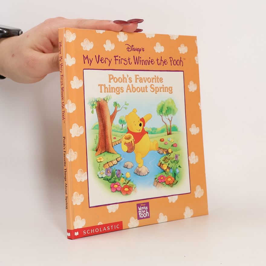 Robbin Cuddy Pooh's Favorite Things about Spring