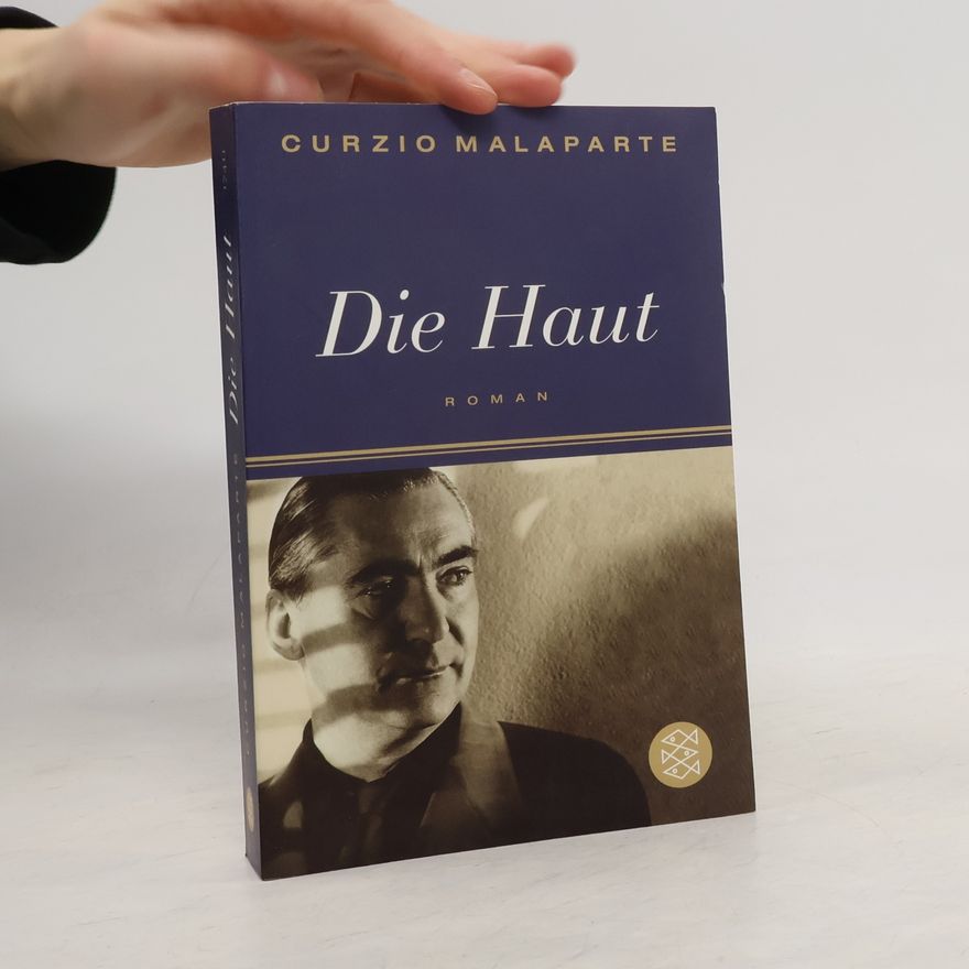 Curzio Malaparte Die Haut