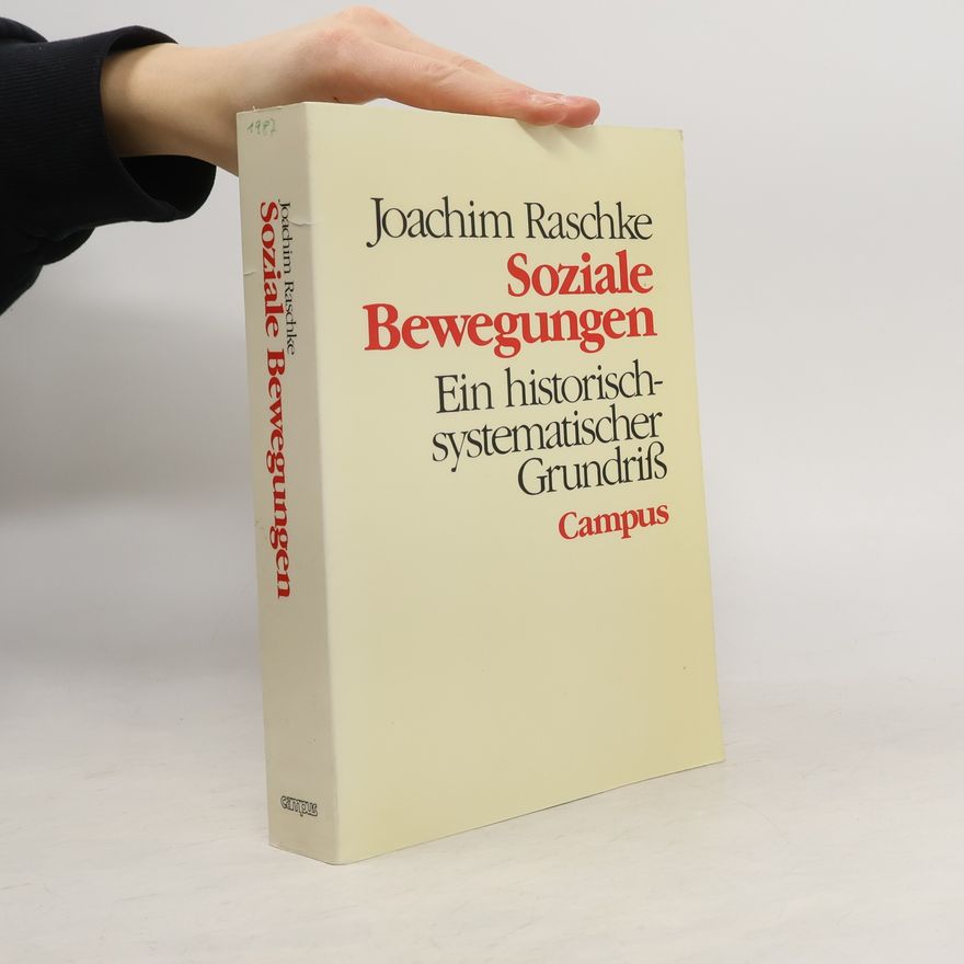 Joachim Raschke Soziale Bewegungen