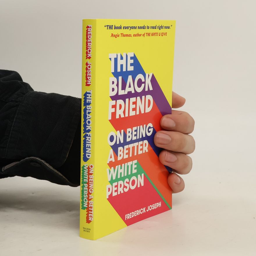 Frederick Joseph The Black Friend
