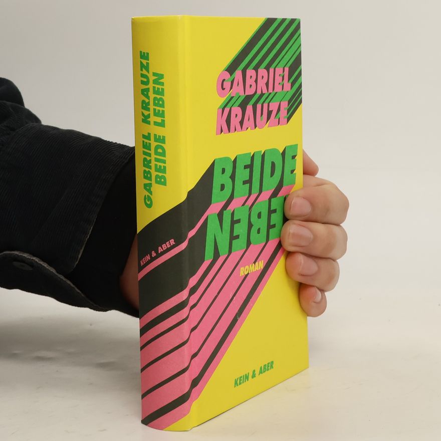 Gabriel Krauze Beide Leben
