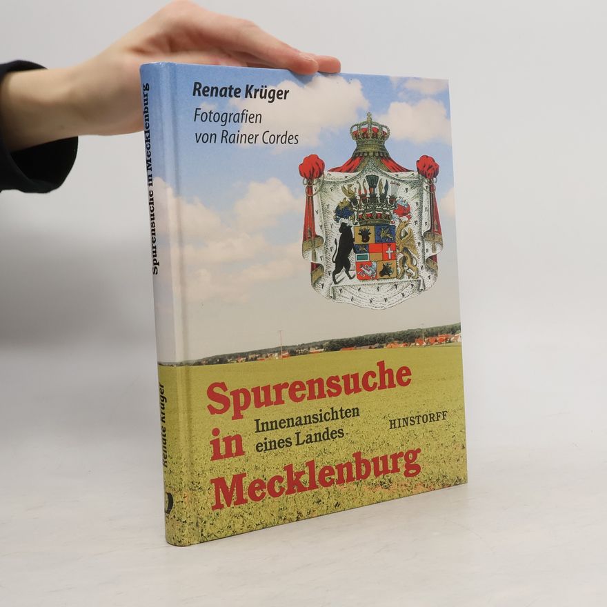 Rainer Cordes Spurensuche in Mecklenburg