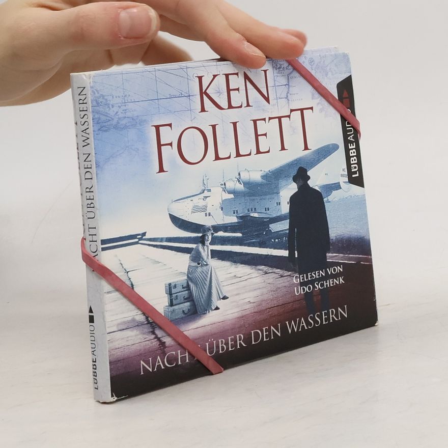 Ken Follett Nacht über den Wassern