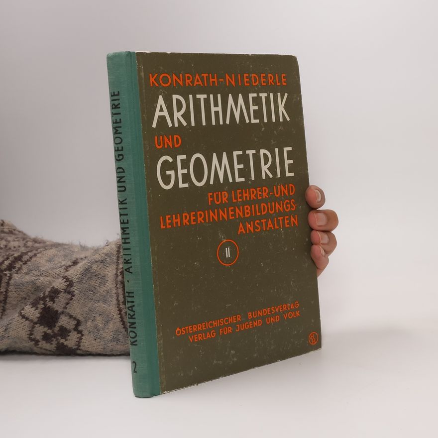 Theodor Konrath Arithmetik und Geometrie II