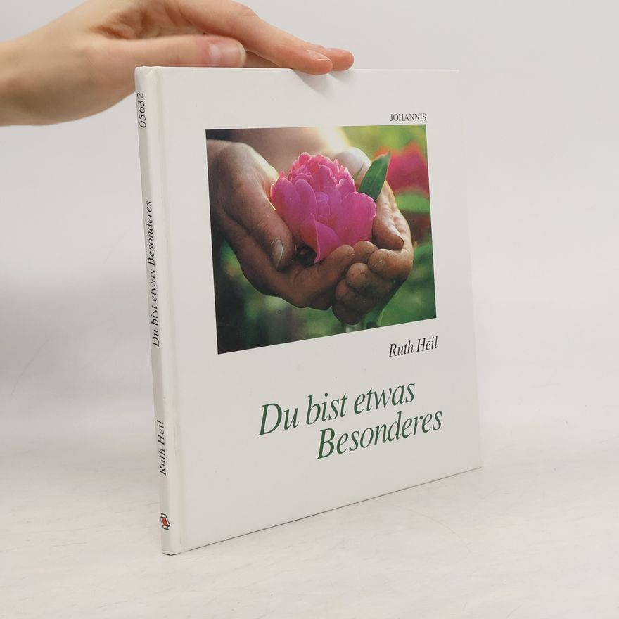 Ruth Heil Du bist etwas Besonderes