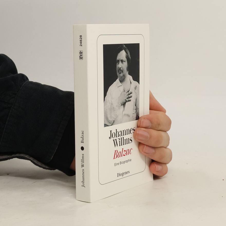 Johannes Willms detebe: Balzac