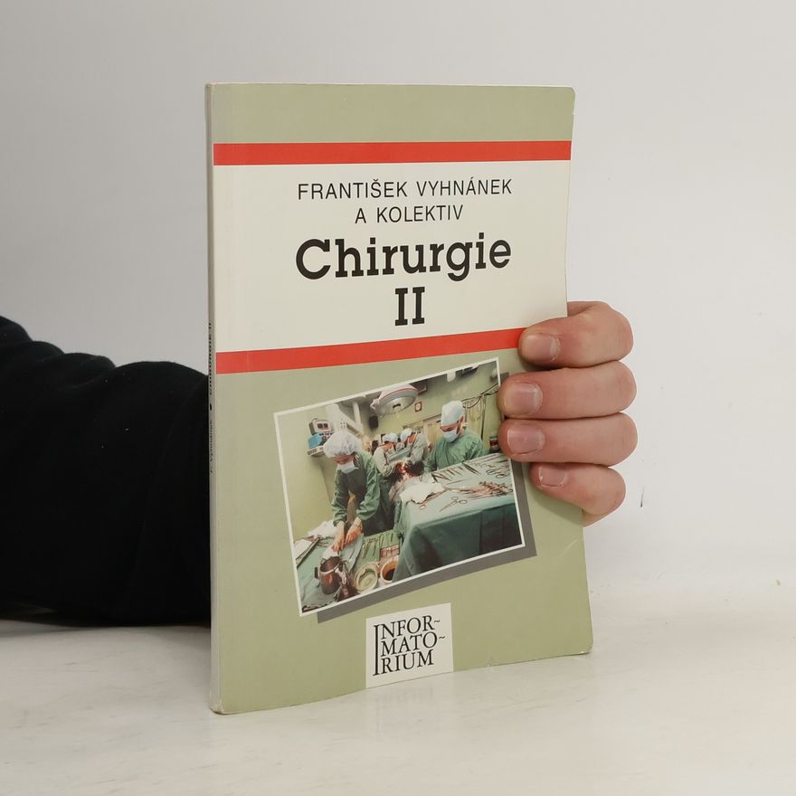 František Vyhnánek Chirurgie II. pro střední zdravotnické školy