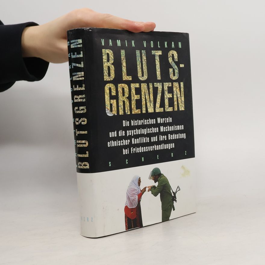 Vamık Volkan Blutsgrenzen