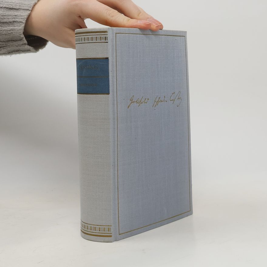 Gotthold Ephraim Lessing Lessing Werke in drei Bänden 1