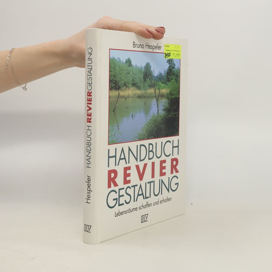 Bruno Hespeler Handbuch Reviergestaltung