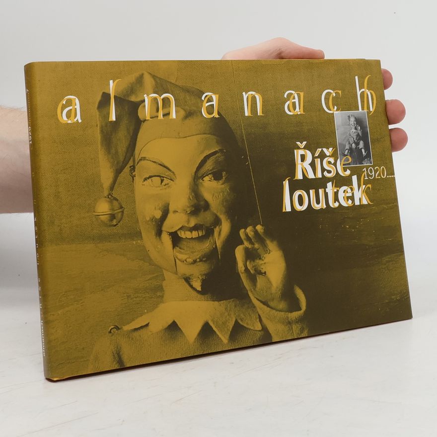 Jan Kotrč Almanach. Říše loutek 1920...?