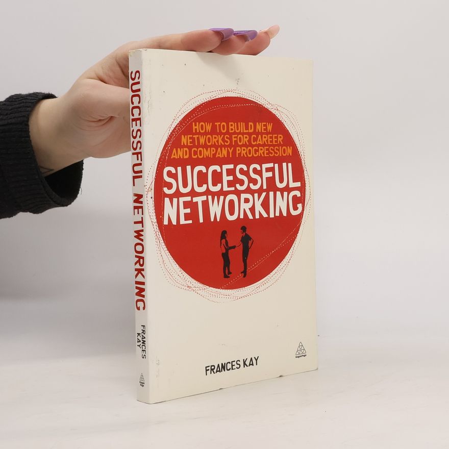 Frances Kay Successful Networking