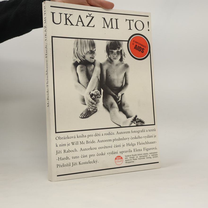 Will McBride Ukaž mi to!