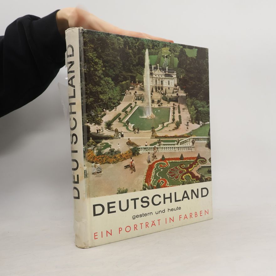 Autorenkollektiv Deutschland gestern und heute. Ein Porträt in Farben