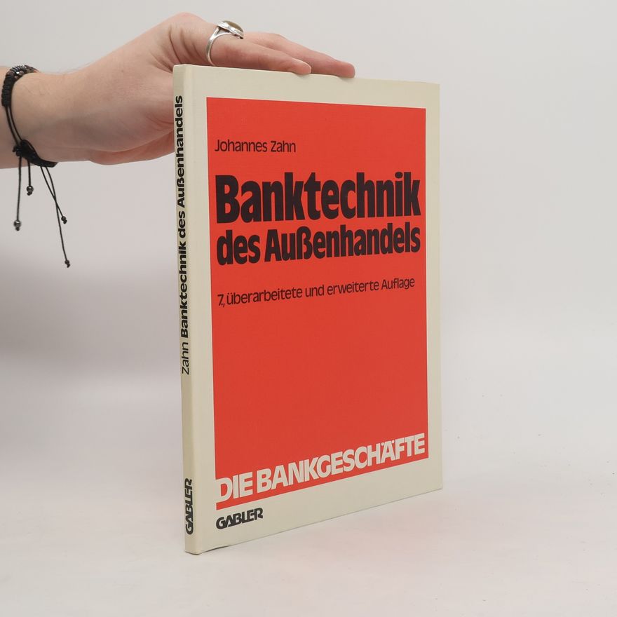 Johannes C. D. Zahn Banktechnik des Aussenhandels