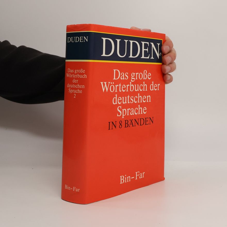 Autorenkollektiv Duden. Das grosse Wörterbuch der deutschen Sprache 2