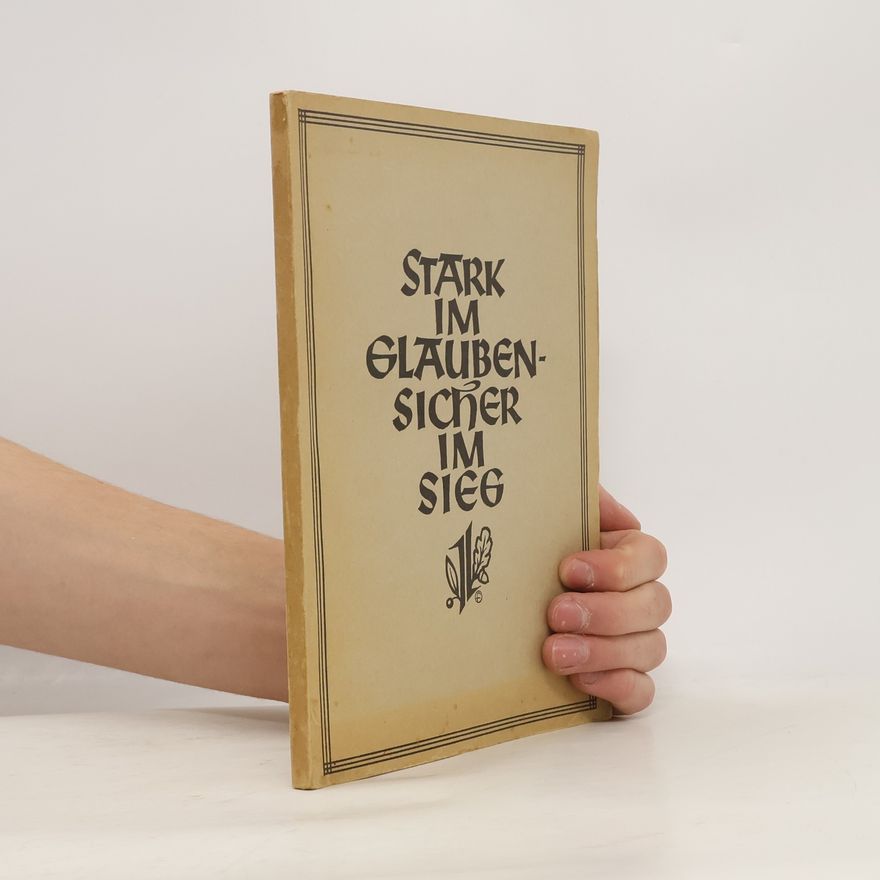 Collectif d'auteurs Stark im Glauben, sicher im Sieg!