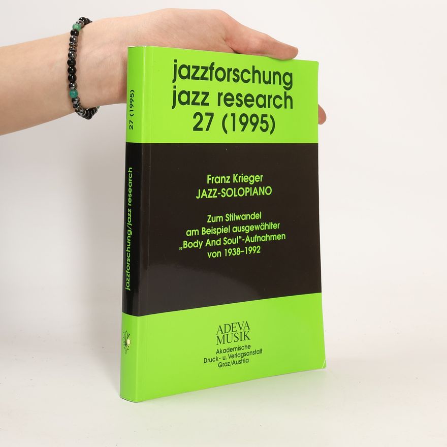 Franz Krieger Jazzforschung. Jazz Research 27 (1995)
