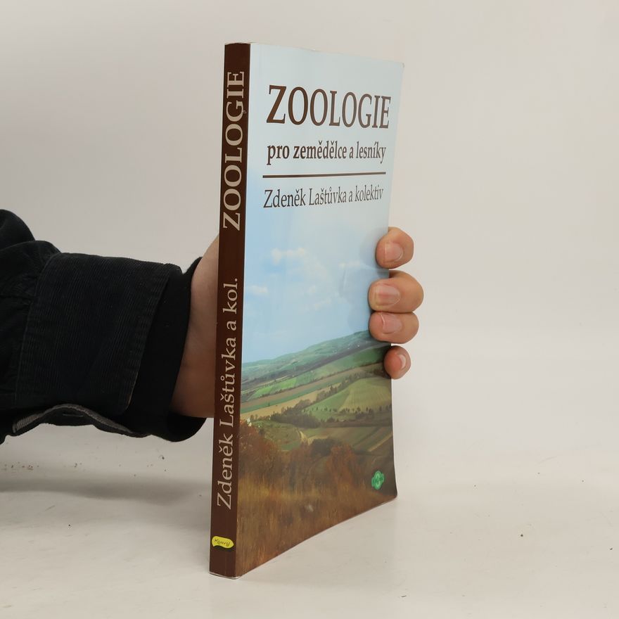 Zdeněk Laštůvka Zoologie pro zemědělce a lesníky