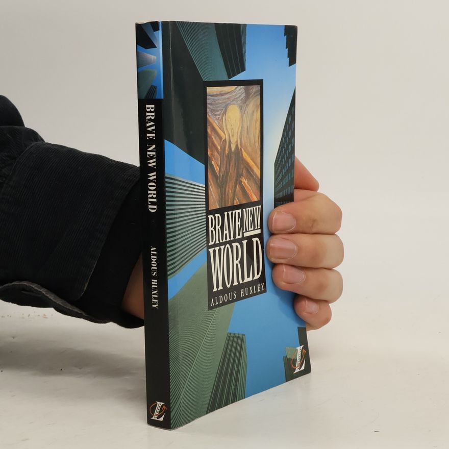 Aldous Huxley Brave New World