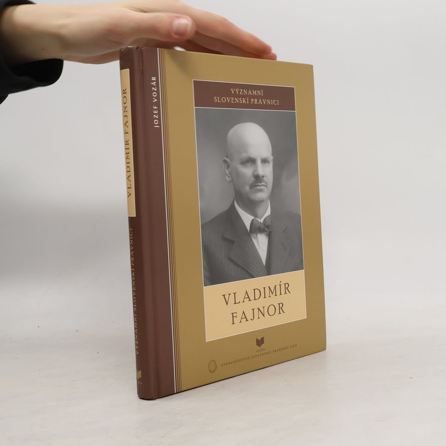 Vladimír Fajnor Významní slovenskí právnici - Vladimír Fajnor
