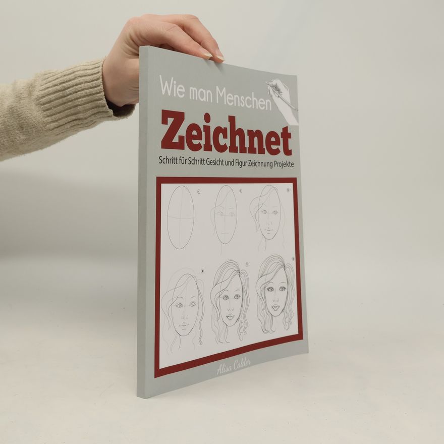 Alisa Calder Wie Man Menschen Zeichnet