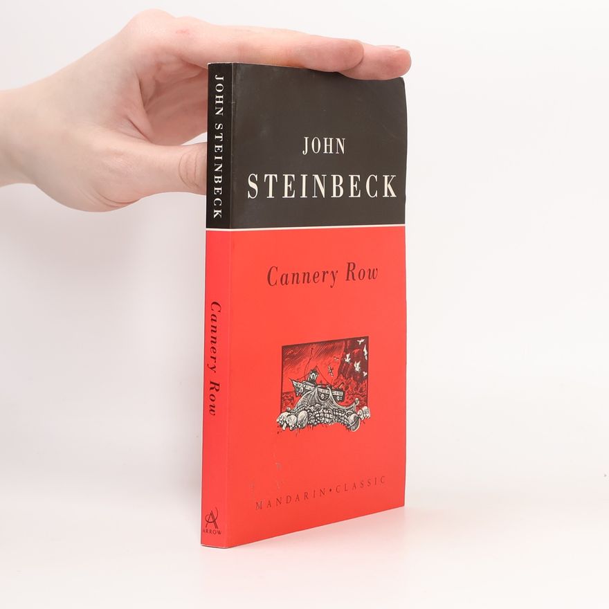 John Steinbeck Cannery Row
