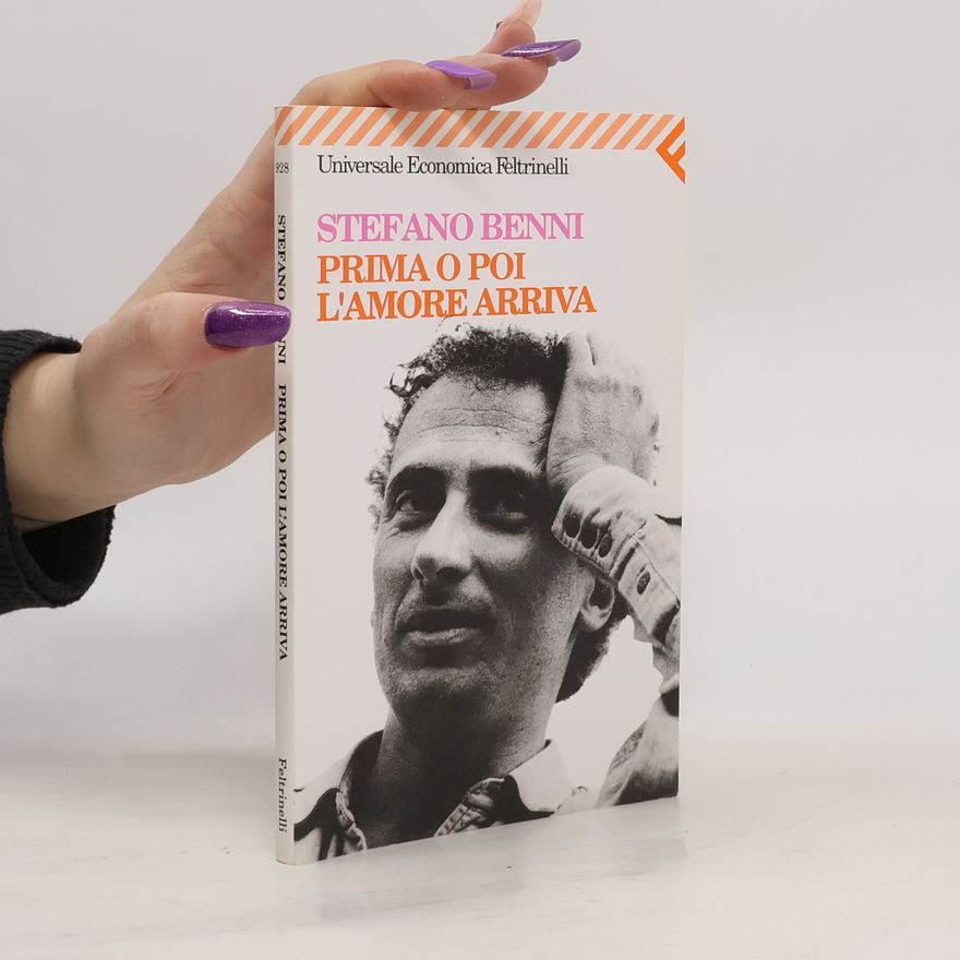 Stefano Benni Prima o poi l'amore arriva