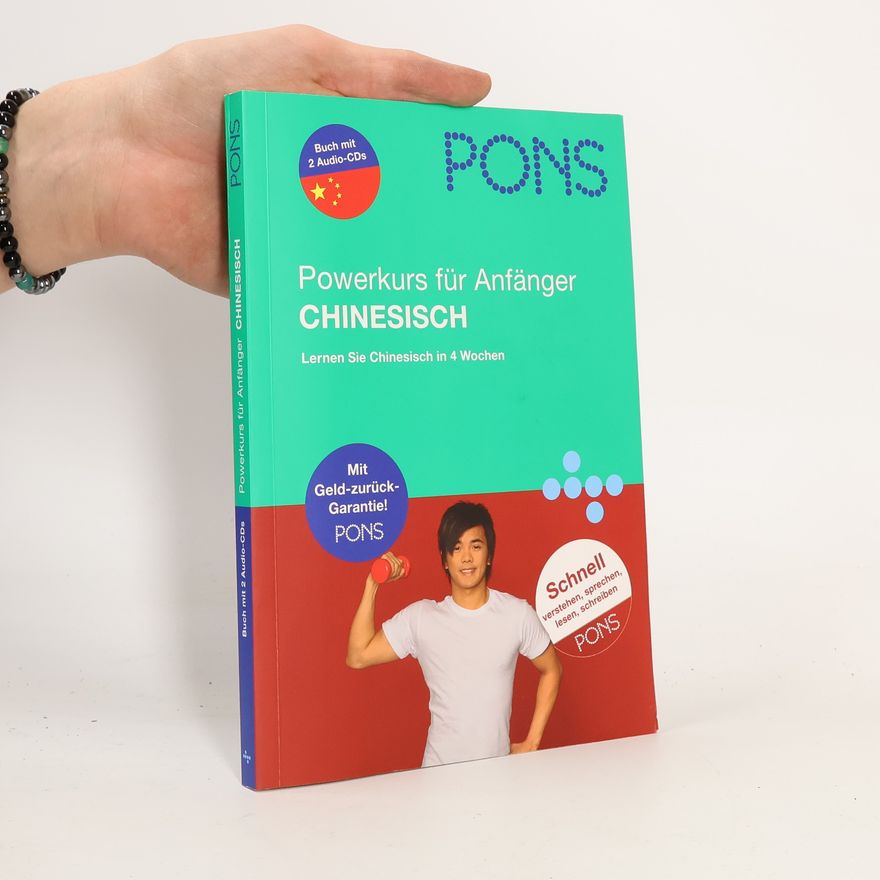 Autorenkollektiv PONS Powerkurs für Anfänger Chinesisch