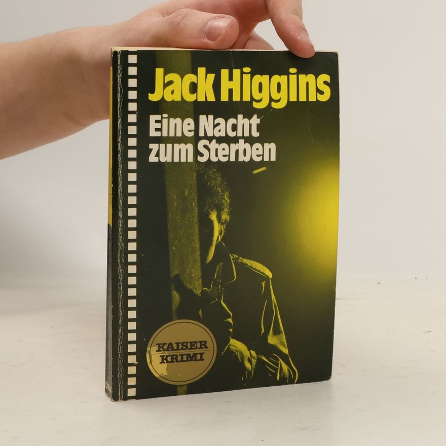 Jack Higgins Eine Nacht zum Sterben