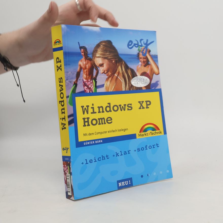 Günter Born Easy: Windows XP Home
