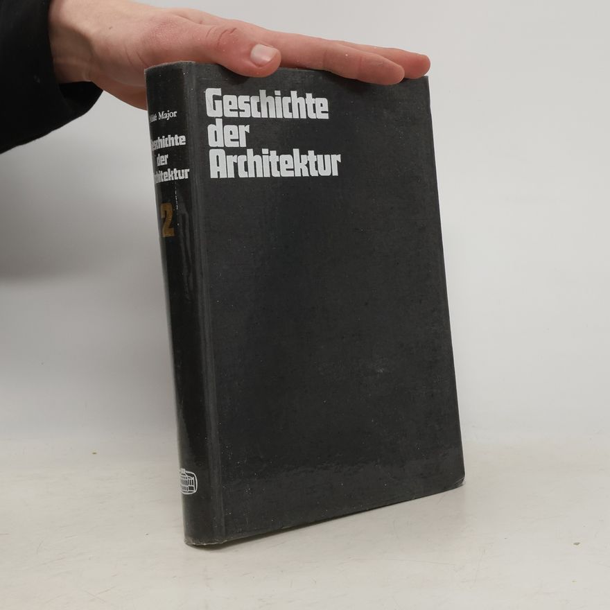 Máté Major Geschichte der Architektur