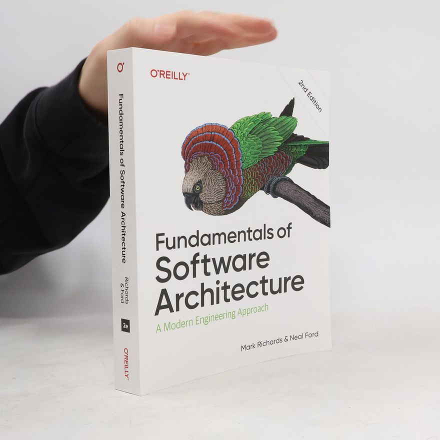 Neal Ford Fundamentals of Software Architecture
