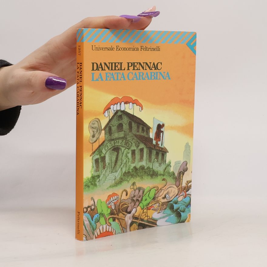 Daniel Pennac La fata carabina