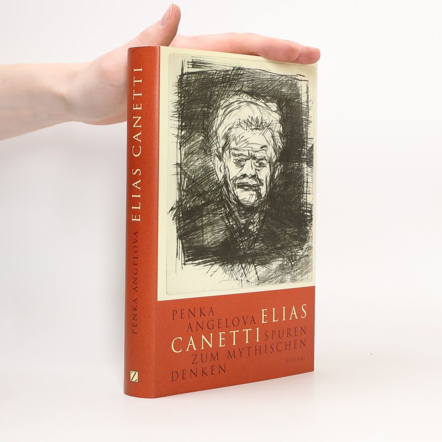 Penka Angelova Elias Canetti