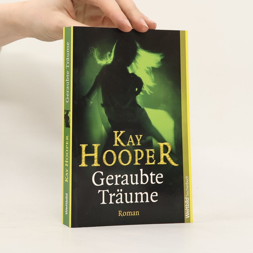 Kay Hooper Geraubte Träume