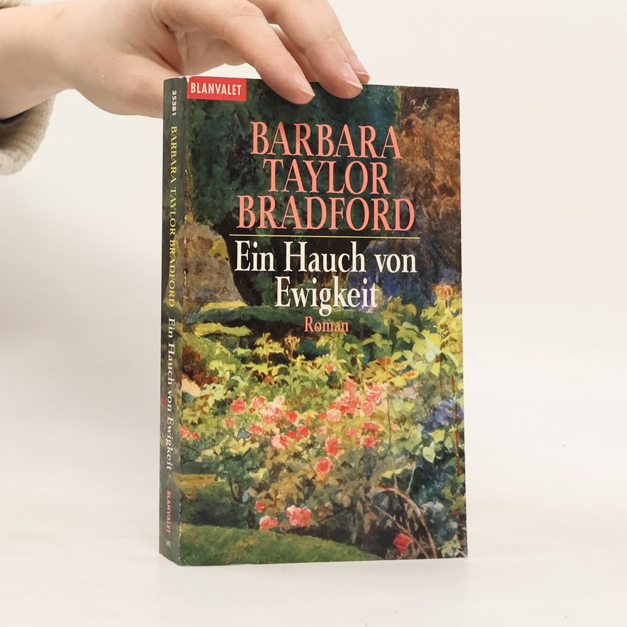 Barbara Taylor Bradford Ein Hauch von Ewigkeit