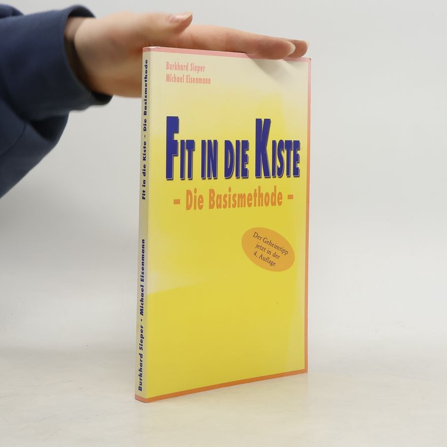 Burkhard Sieper Fit in die Kiste