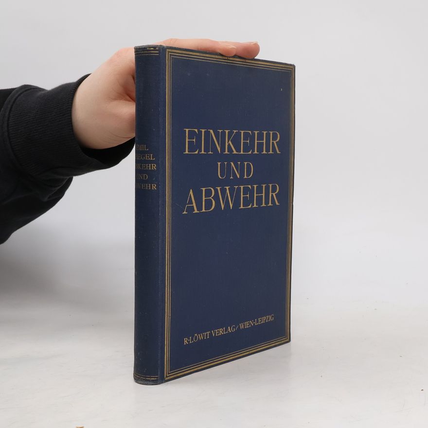 Emil Spiegel Einkehr und Abwehr