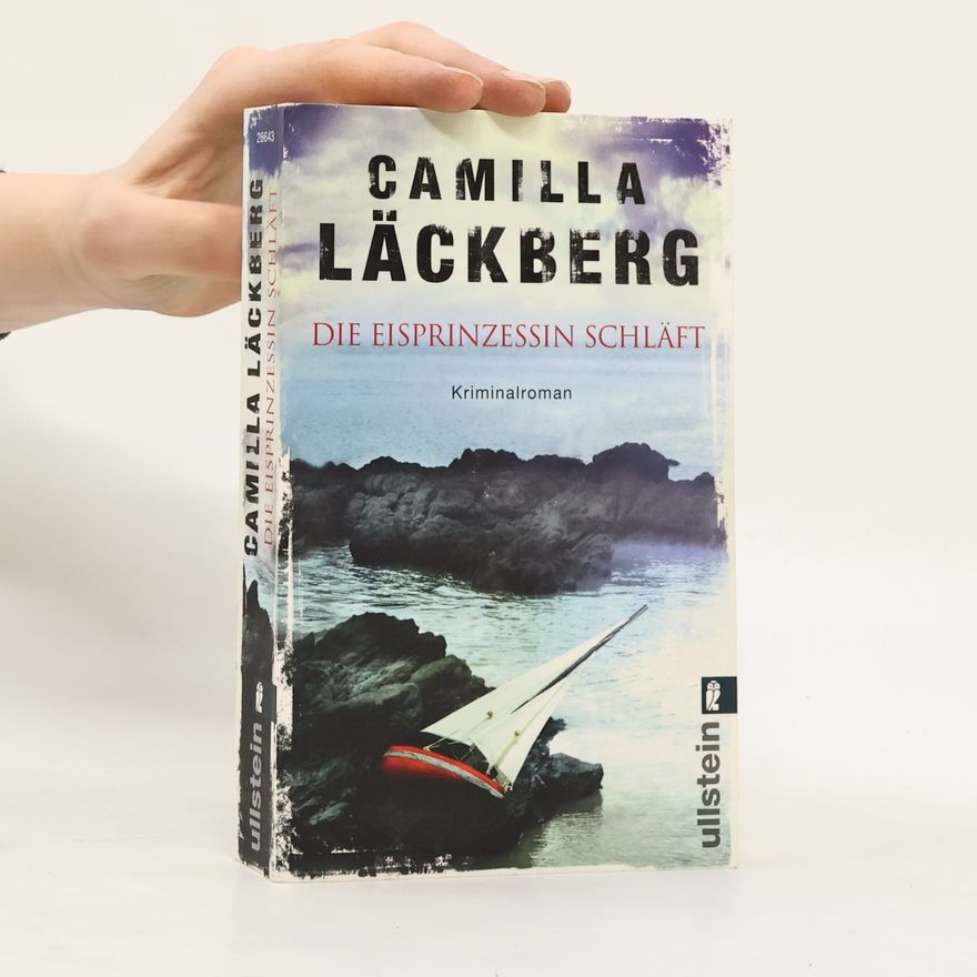 Camilla Läckberg Die Eisprinzessin schläft