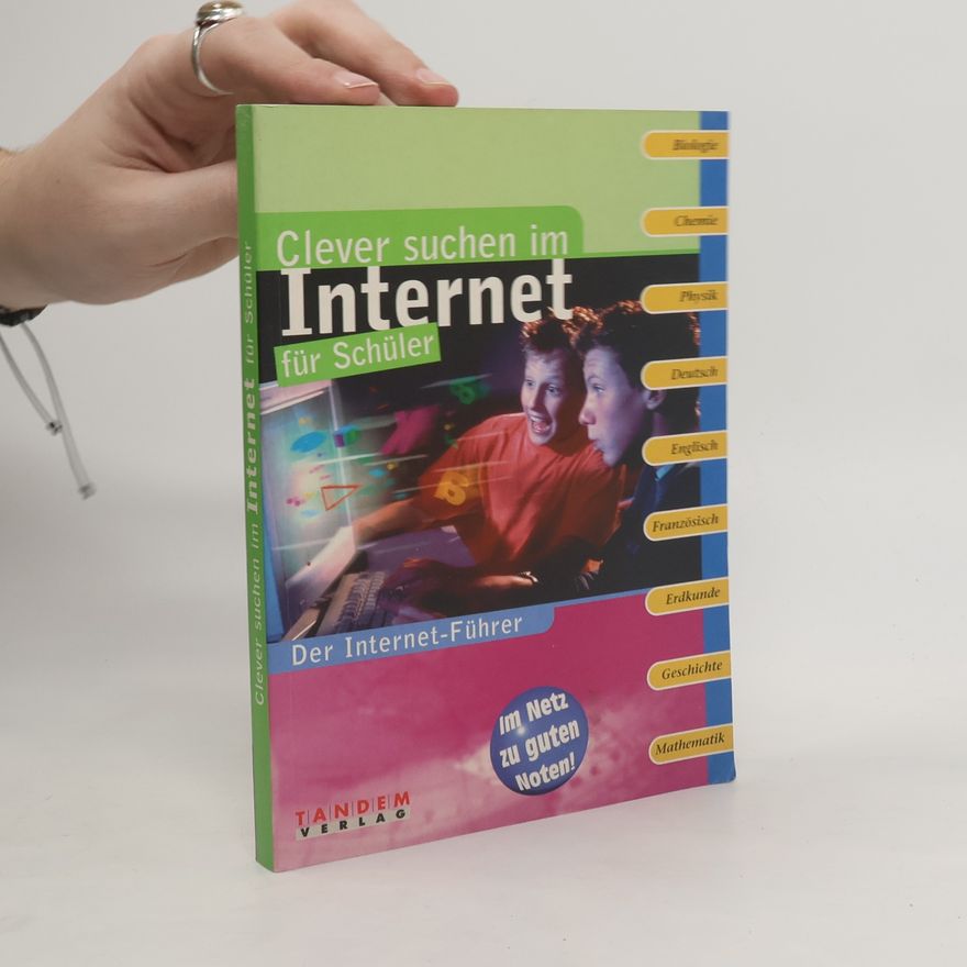 Dietmar Otten Clever suchen im Internet für Schüler