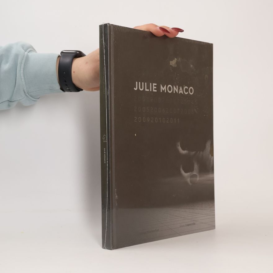 Gerald Bast Edition Angewandte: Julie Monaco 19972011