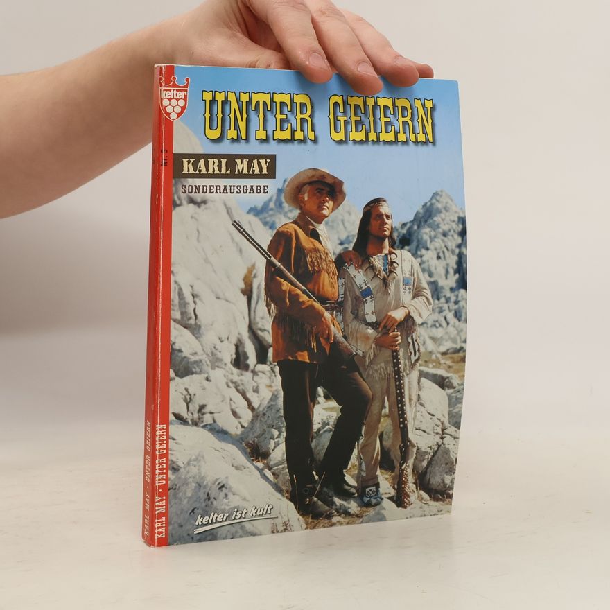 Karl May Unter Geiern